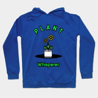 Plant whisperer community gardening Hoodie